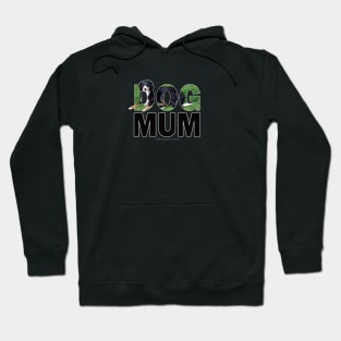 DOG MUM - Bernese oil painting word art Hoodie